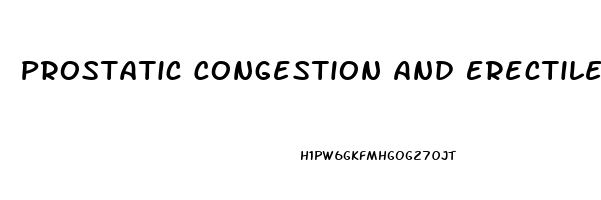 Prostatic Congestion And Erectile Dysfunction