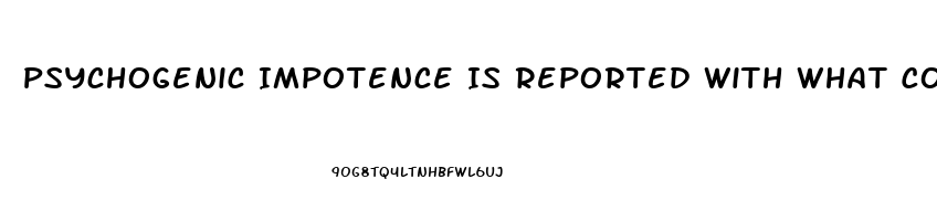 Psychogenic Impotence Is Reported With What Code