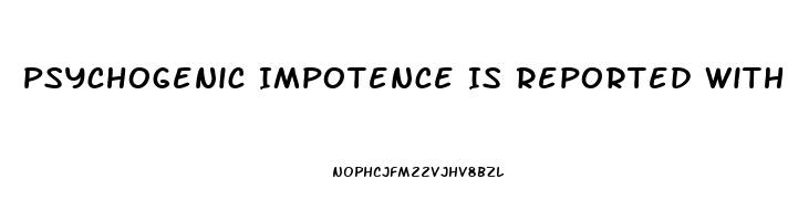 Psychogenic Impotence Is Reported With What Code