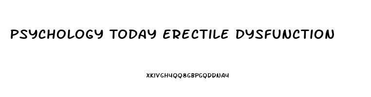 Psychology Today Erectile Dysfunction