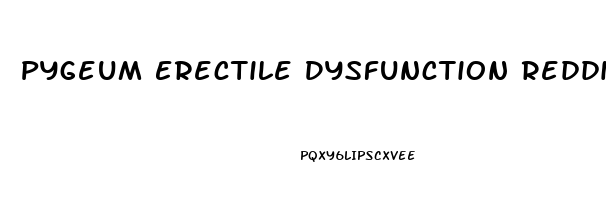 Pygeum Erectile Dysfunction Reddit