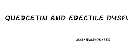 Quercetin And Erectile Dysfunction