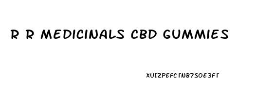 R R Medicinals Cbd Gummies