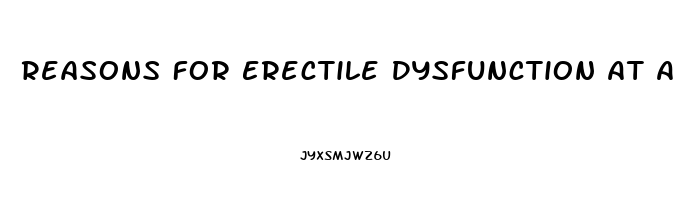 Reasons For Erectile Dysfunction At A Young Age