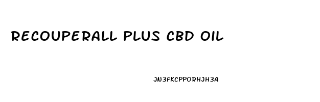 Recouperall Plus Cbd Oil