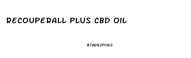 Recouperall Plus Cbd Oil