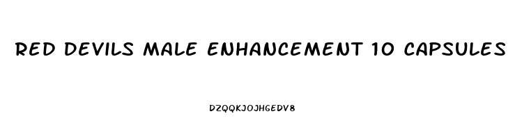 Red Devils Male Enhancement 10 Capsules