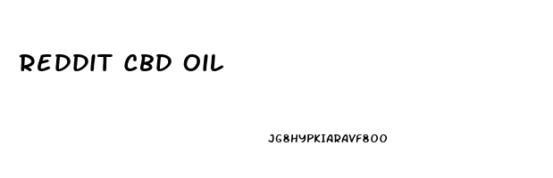 Reddit Cbd Oil