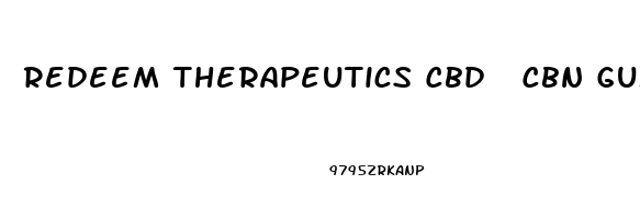 Redeem Therapeutics Cbd  Cbn Gummies