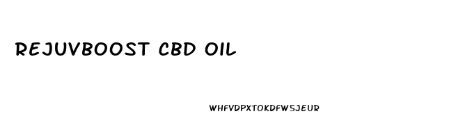 Rejuvboost Cbd Oil