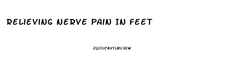 Relieving Nerve Pain In Feet