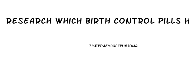 Research Which Birth Control Pills Hormones Caused Decrease In Libido