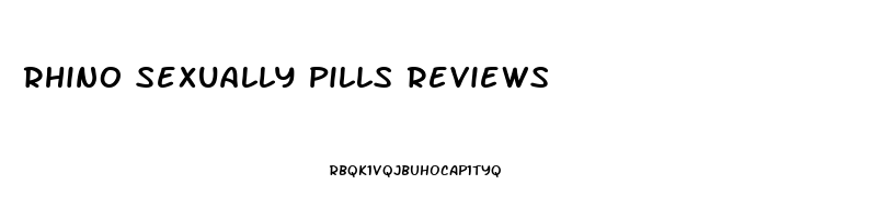 Rhino Sexually Pills Reviews