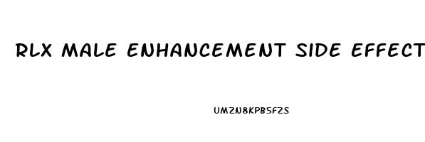 Rlx Male Enhancement Side Effects