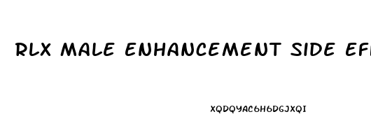 Rlx Male Enhancement Side Effects