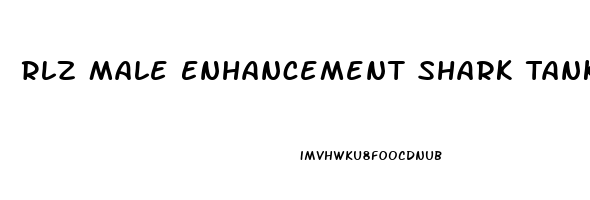 Rlz Male Enhancement Shark Tank