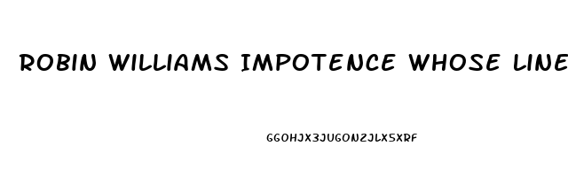 Robin Williams Impotence Whose Line