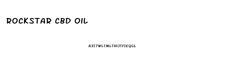 Rockstar Cbd Oil