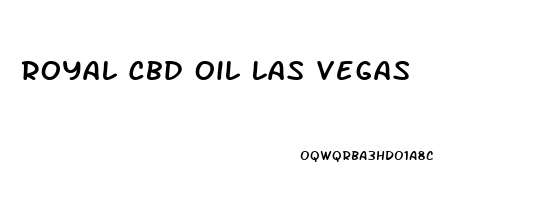 Royal Cbd Oil Las Vegas