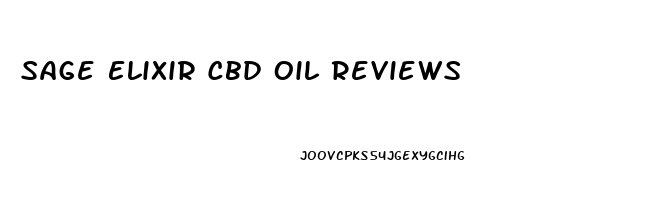 Sage Elixir Cbd Oil Reviews