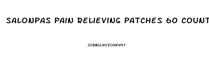 Salonpas Pain Relieving Patches 60 Count