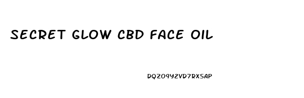 Secret Glow Cbd Face Oil