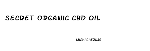 Secret Organic Cbd Oil