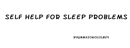 Self Help For Sleep Problems