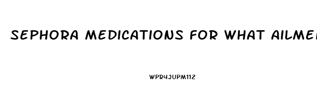 Sephora Medications For What Ailment In Men Commonly Causes Sexual Dysfunction