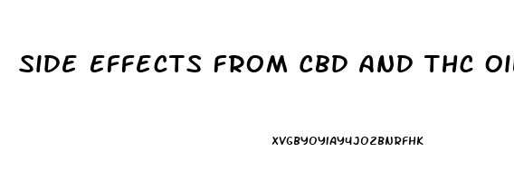 Side Effects From Cbd And Thc Oil