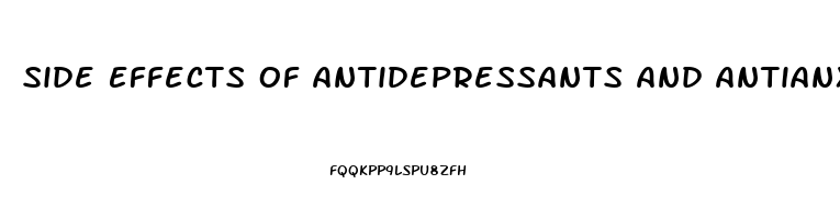 Side Effects Of Antidepressants And Antianxiety