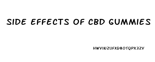 Side Effects Of Cbd Gummies 300mg