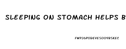 Sleeping On Stomach Helps Breathing