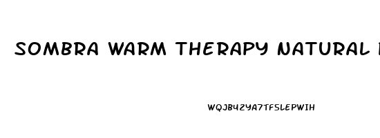 Sombra Warm Therapy Natural Pain Relieving Gel 32 Ounce