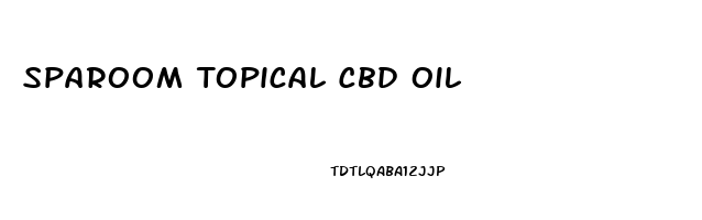 Sparoom Topical Cbd Oil