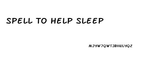 Spell To Help Sleep