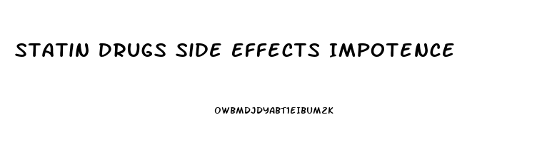Statin Drugs Side Effects Impotence