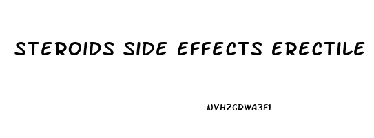 Steroids Side Effects Erectile Dysfunction