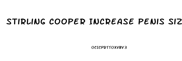 Stirling Cooper Increase Penis Size