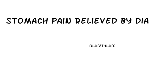 Stomach Pain Relieved By Diarrhea