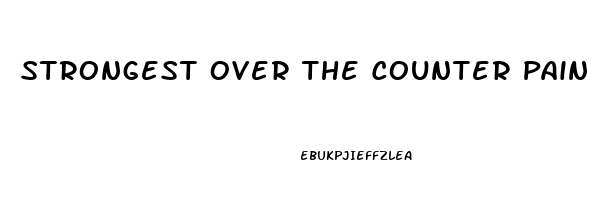 Strongest Over The Counter Pain Reliever For Back Pain