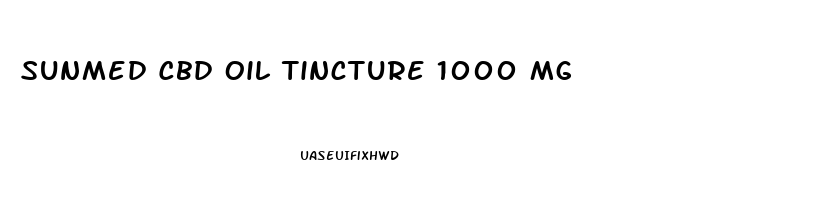 Sunmed Cbd Oil Tincture 1000 Mg