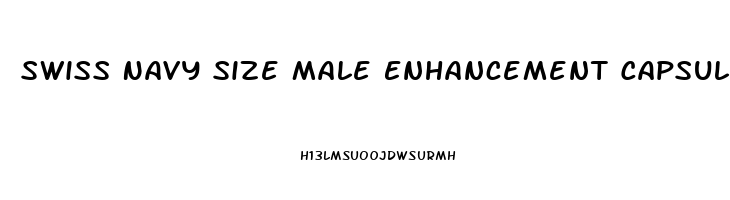 Swiss Navy Size Male Enhancement Capsules