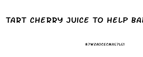 Tart Cherry Juice To Help Baby Sleep