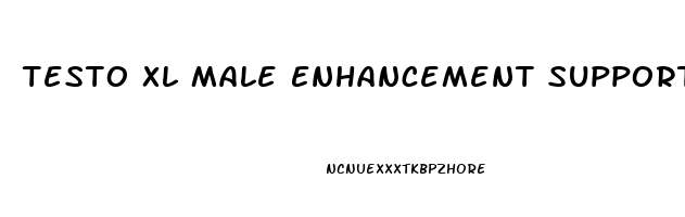 Testo Xl Male Enhancement Support