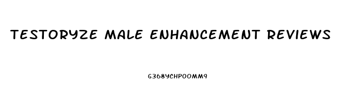 Testoryze Male Enhancement Reviews