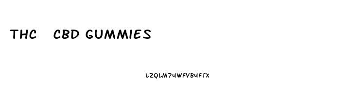 Thc  Cbd Gummies