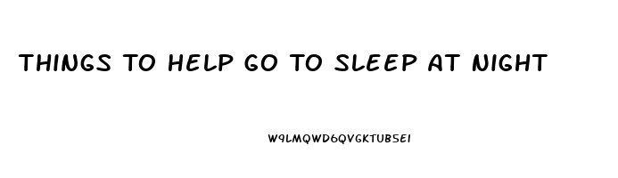 Things To Help Go To Sleep At Night