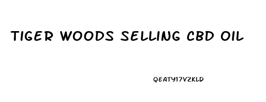 Tiger Woods Selling Cbd Oil