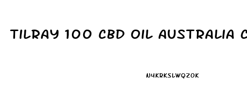 Tilray 100 Cbd Oil Australia Cost